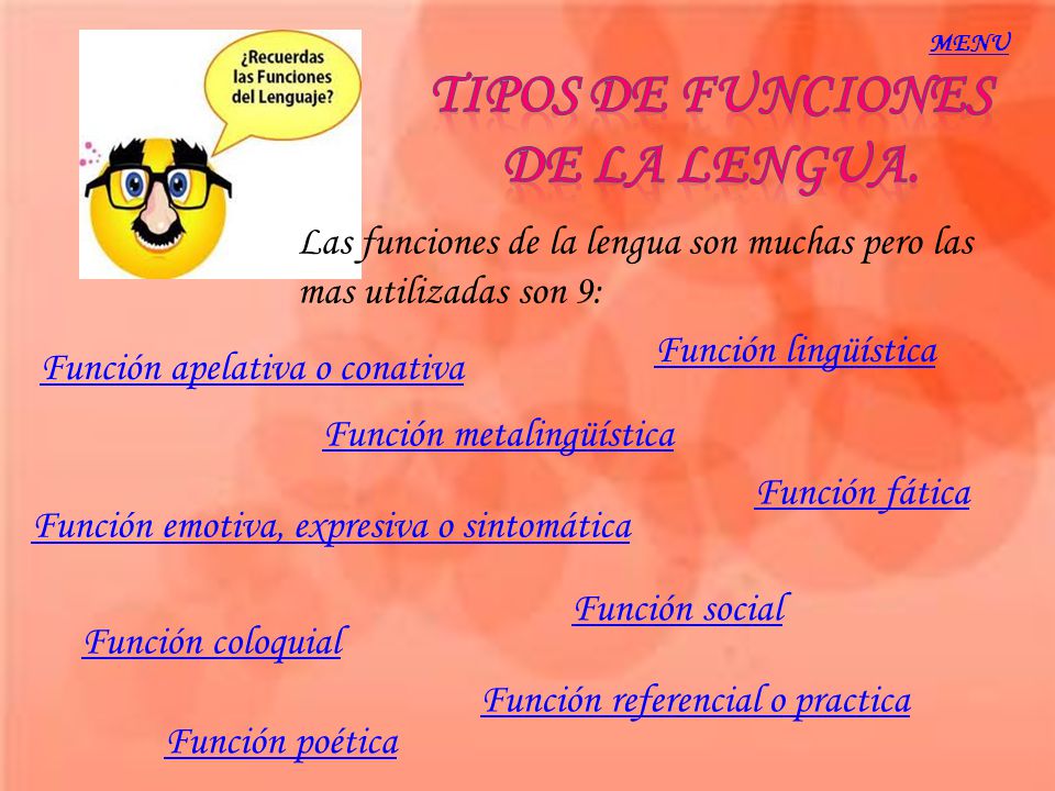 TIPOS DE FUNCIONES DE LA LENGUA.