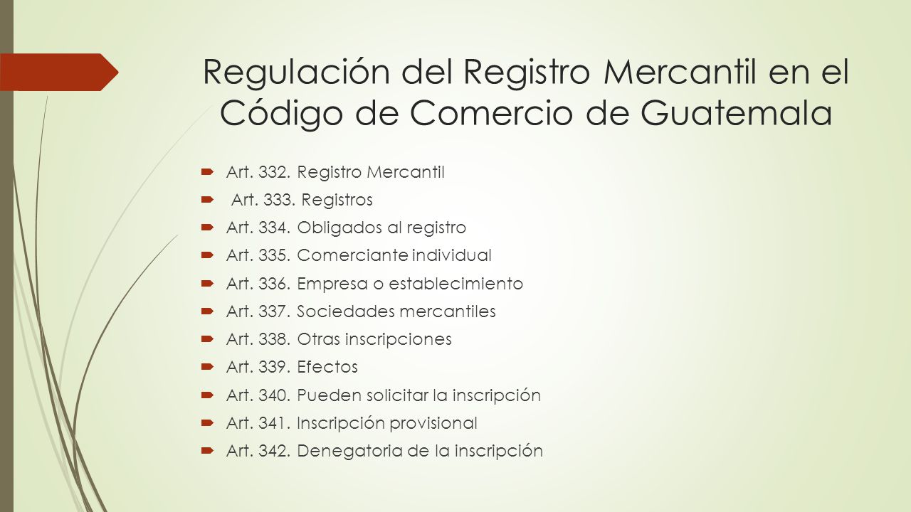 Regulación del Registro Mercantil en el Código de Comercio de Guatemala