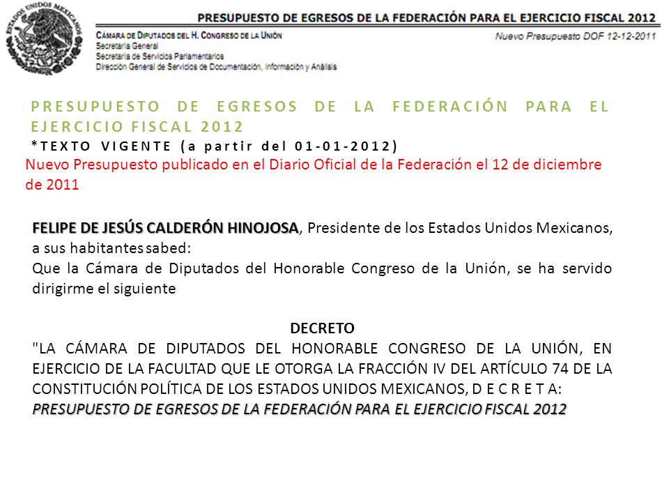 PRESUPUESTO DE EGRESOS DE LA FEDERACIÓN PARA EL EJERCICIO FISCAL 2012