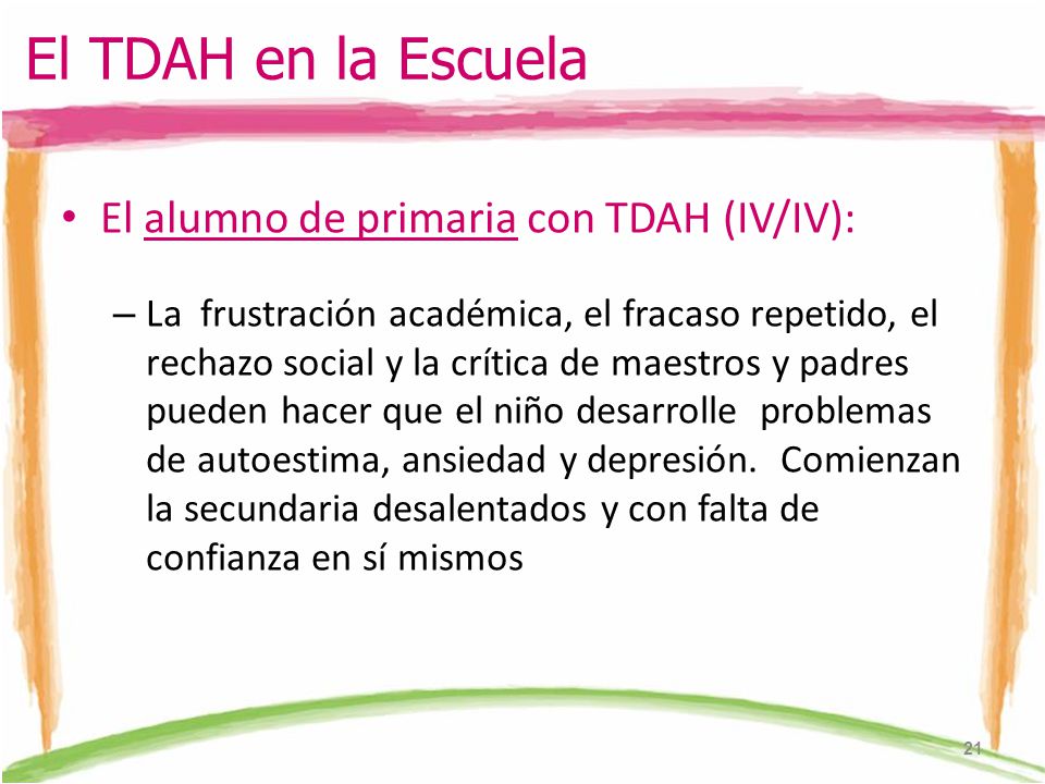 El TDAH en la Escuela El alumno de primaria con TDAH (IV/IV):