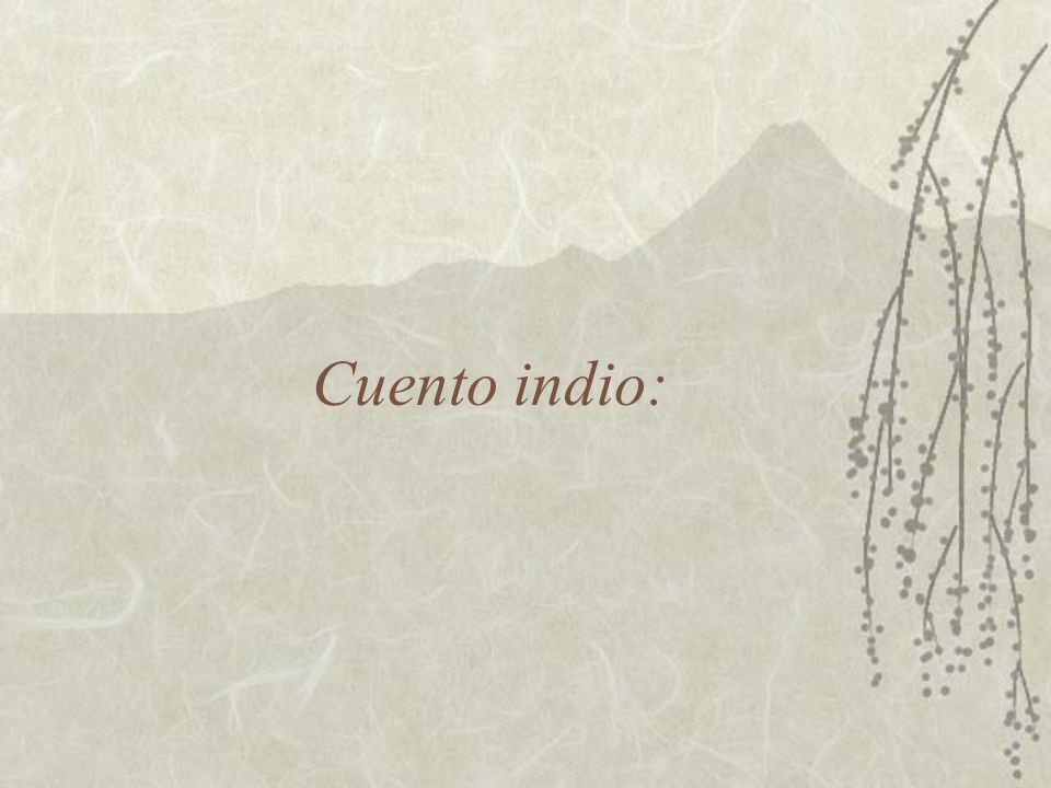 Cuento indio: