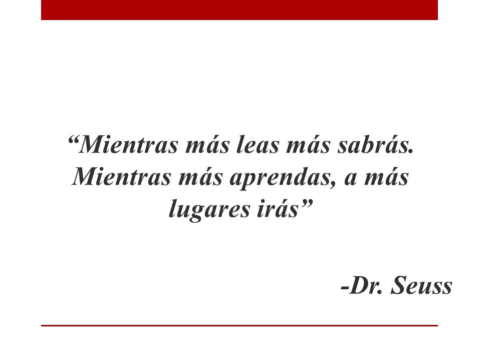 Mientras más leas más sabrás