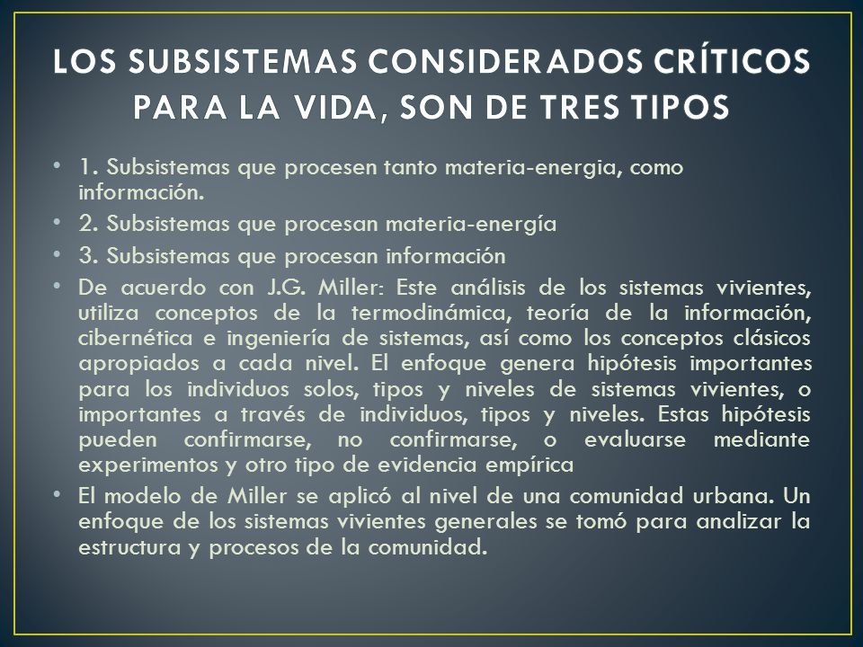 LOS SUBSISTEMAS CONSIDERADOS CRÍTICOS PARA LA VIDA, SON DE TRES TIPOS