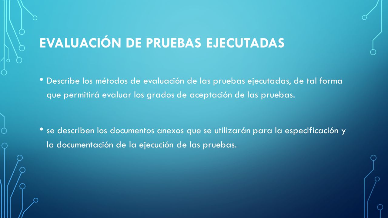Evaluación de Pruebas Ejecutadas