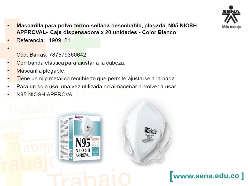 Mascarilla para polvo termo sellada desechable, plegada, N95 NIOSH APPROVAL• Caja dispensadora x 20 unidades - Color Blanco