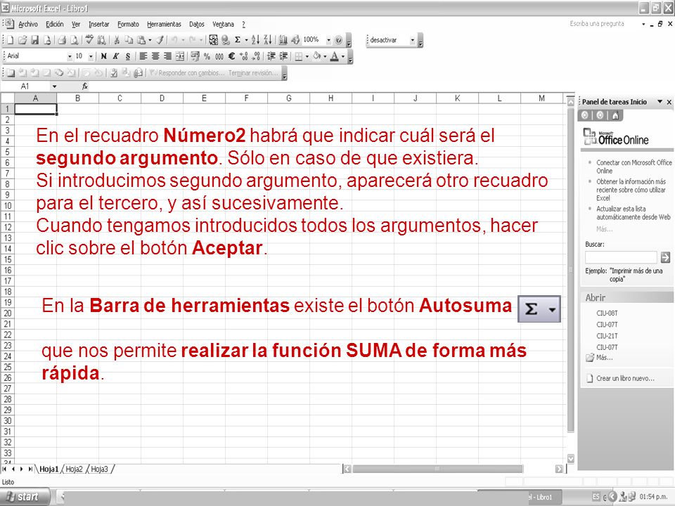 En el recuadro Número2 habrá que indicar cuál será el segundo argumento. Sólo en caso de que existiera.