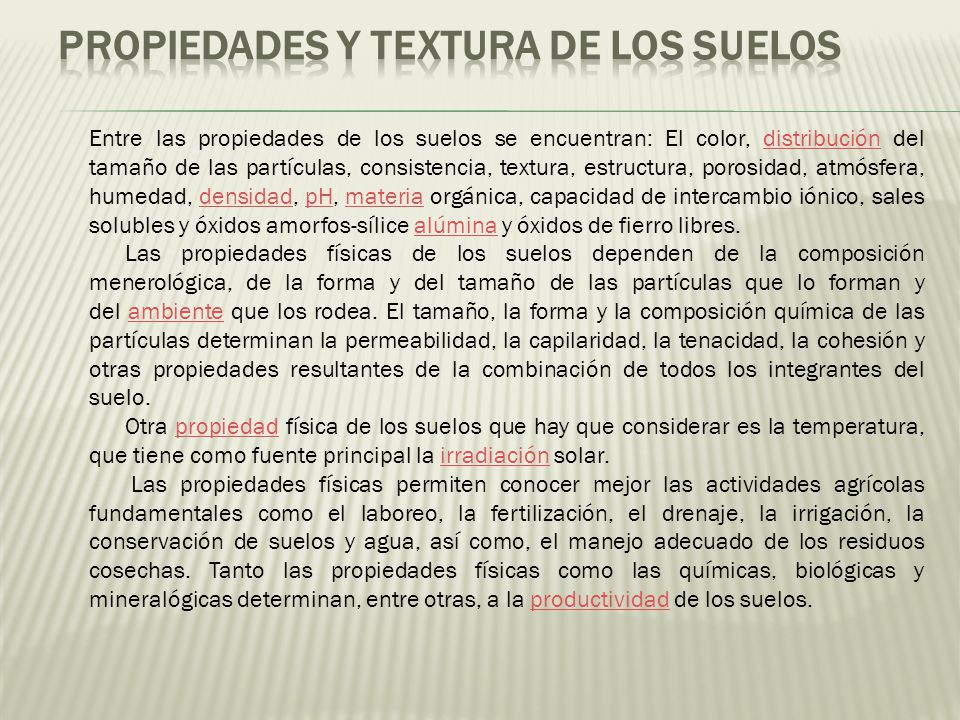 Propiedades y Textura de los Suelos