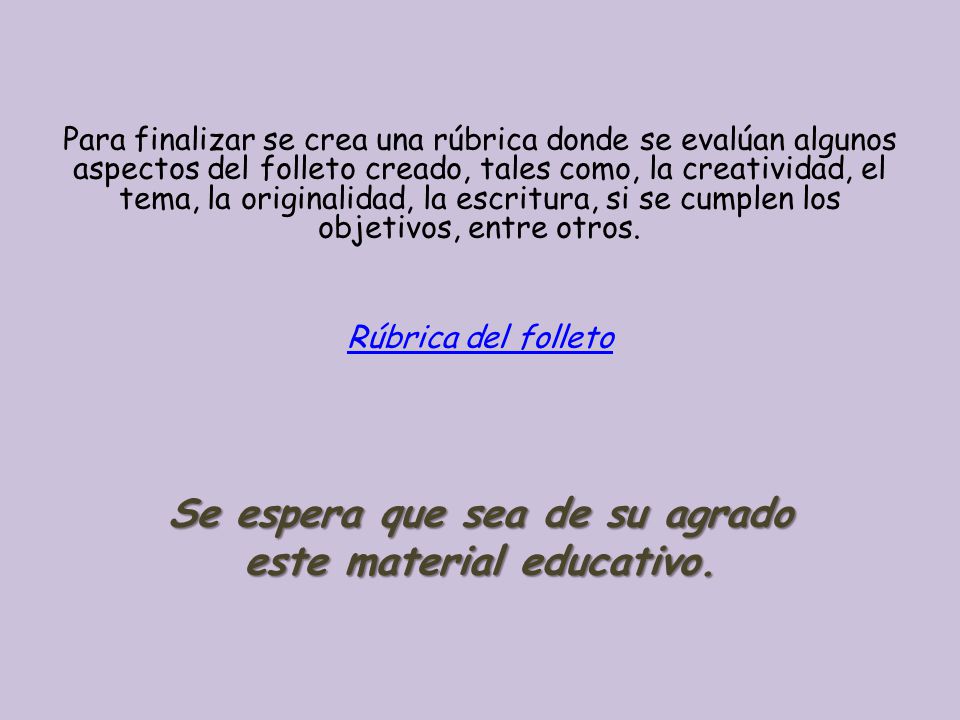 Se espera que sea de su agrado este material educativo.