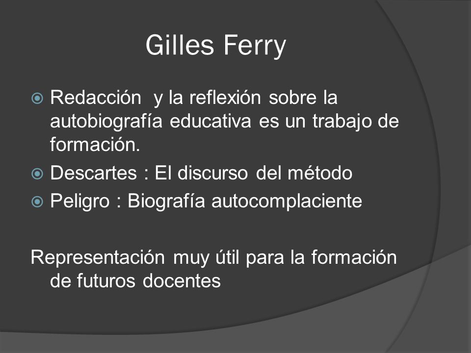 Gilles Ferry Redacción y la reflexión sobre la autobiografía educativa es un trabajo de formación.