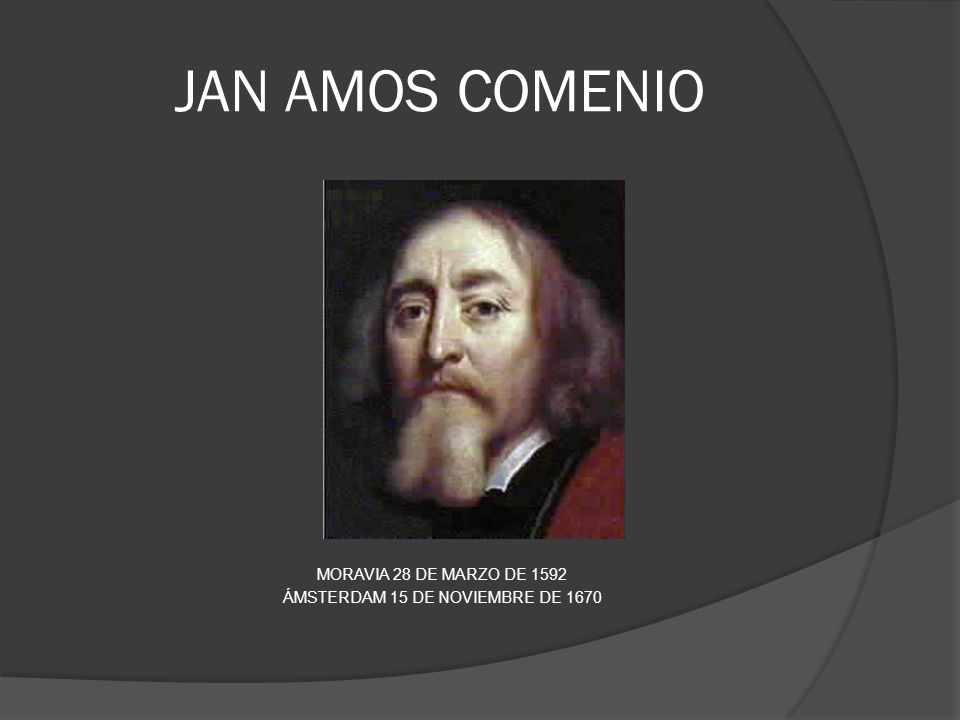 MORAVIA 28 DE MARZO DE 1592 ÁMSTERDAM 15 DE NOVIEMBRE DE 1670