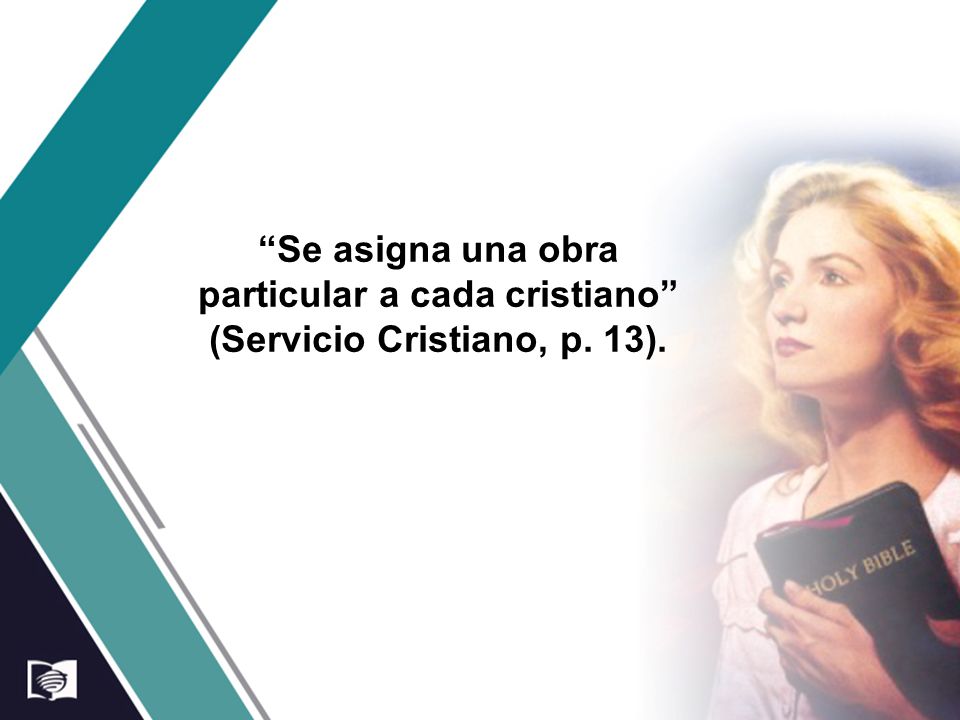 Se asigna una obra particular a cada cristiano