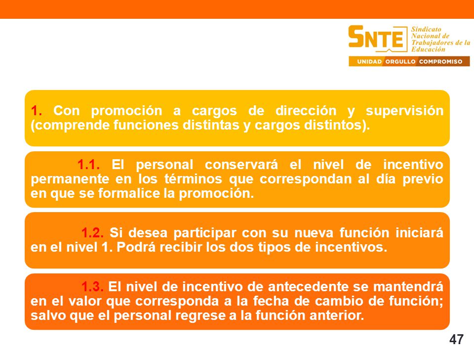 1. Con promoción a cargos de dirección y supervisión (comprende funciones distintas y cargos distintos).