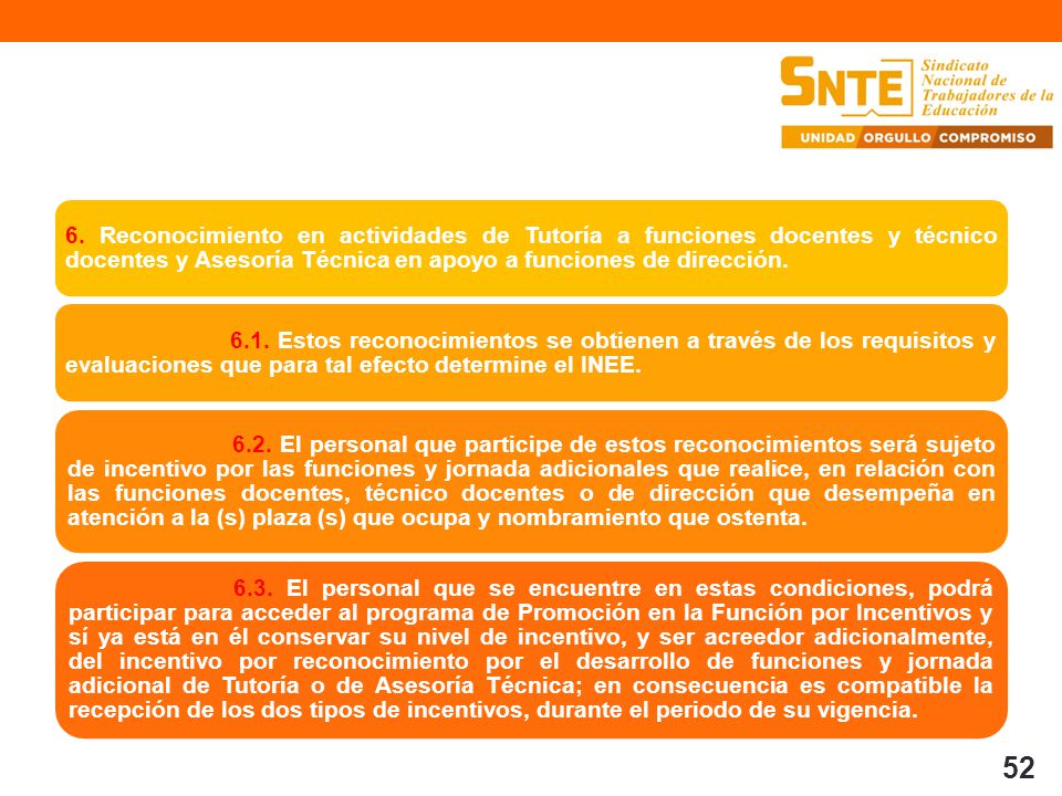 6. Reconocimiento en actividades de Tutoría a funciones docentes y técnico docentes y Asesoría Técnica en apoyo a funciones de dirección.