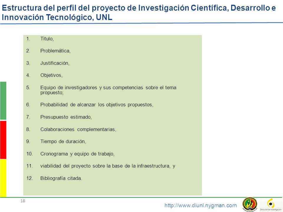 Estructura del perfil del proyecto de Investigación Científica, Desarrollo e Innovación Tecnológico, UNL