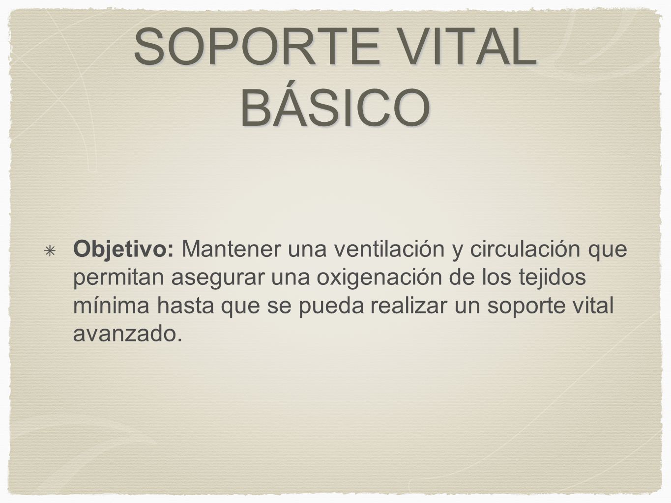 SOPORTE VITAL BÁSICO