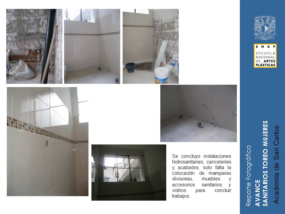 Academia de San Carlos SANITARIOS TOREO MUJERES Reporte Fotográfico