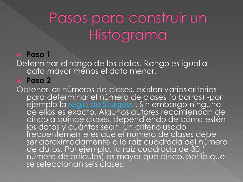 Pasos para construir un Histograma