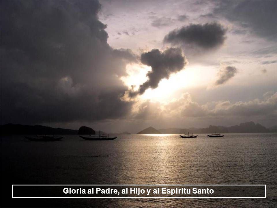 Gloria al Padre, al Hijo y al Espíritu Santo