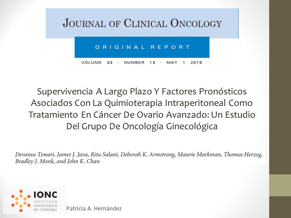 Supervivencia A Largo Plazo Y Factores Pronósticos Asociados Con La Quimioterapia Intraperitoneal Como Tratamiento En Cáncer De Ovario Avanzado: Un Estudio Del Grupo De Oncología Ginecológica