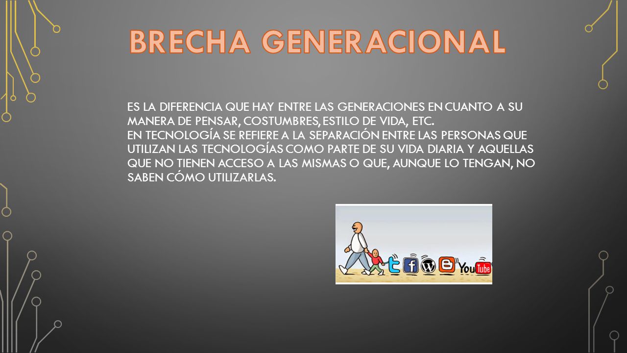 BRECHA GENERACIONAL