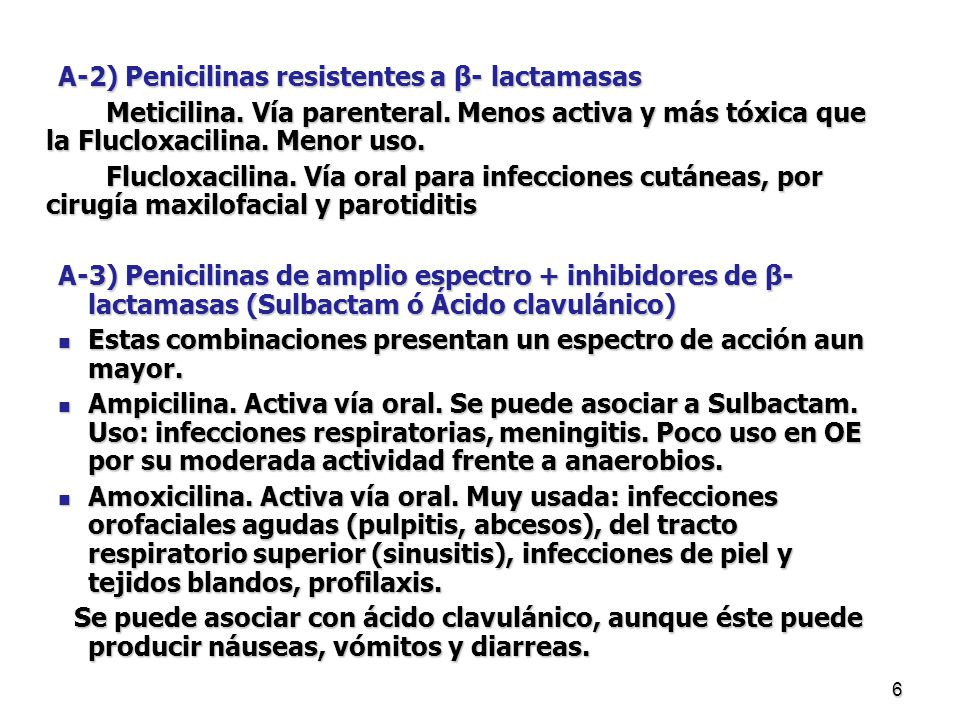 A-2) Penicilinas resistentes a β- lactamasas