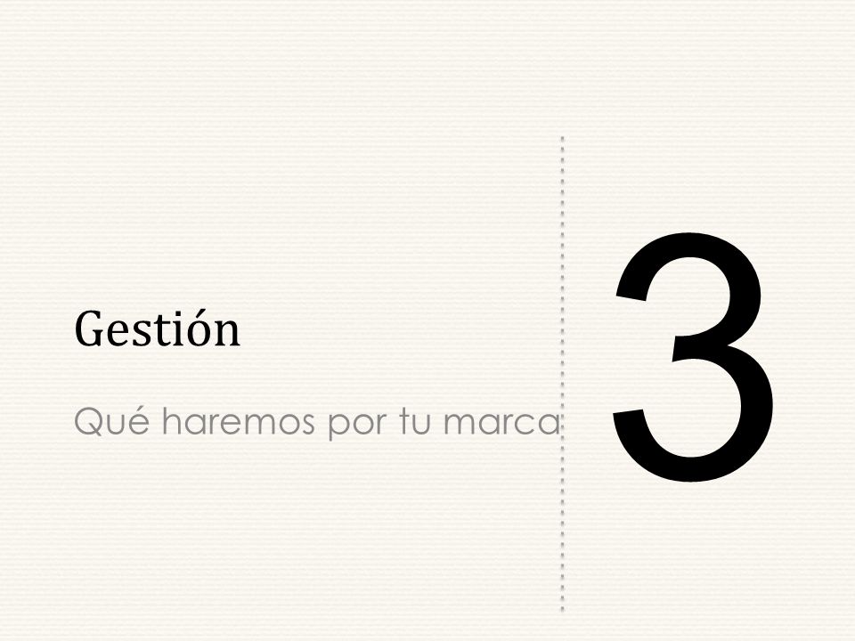 Qué haremos por tu marca
