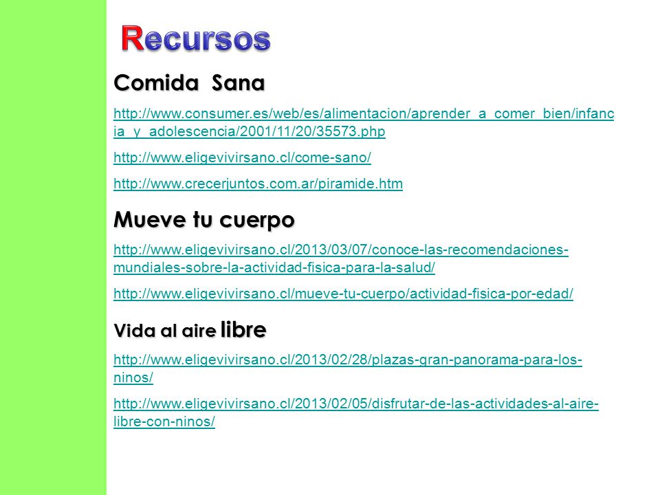 Recursos Comida Sana Mueve tu cuerpo Vida al aire libre
