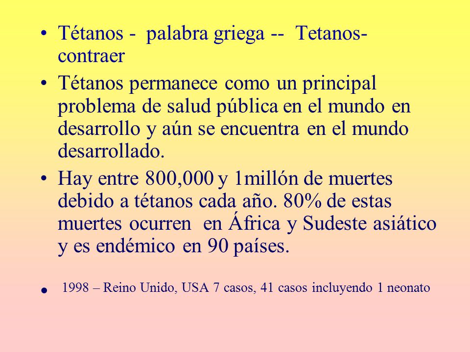 1998 – Reino Unido, USA 7 casos, 41 casos incluyendo 1 neonato