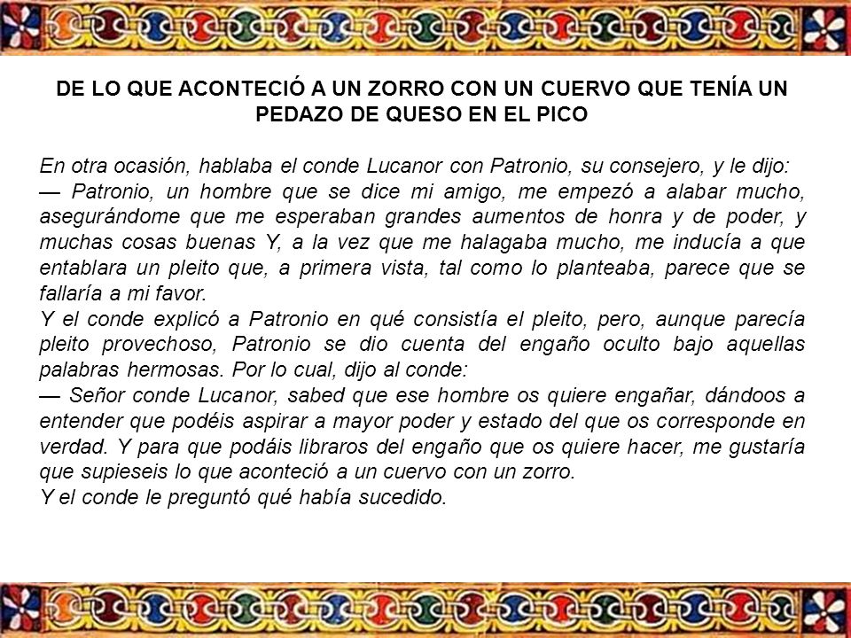 DE LO QUE ACONTECIÓ A UN ZORRO CON UN CUERVO QUE TENÍA UN PEDAZO DE QUESO EN EL PICO