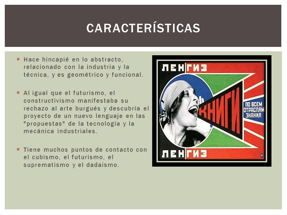 CARACTERÍSTICAS Hace hincapié en lo abstracto, relacionado con la industria y la técnica, y es geométrico y funcional.