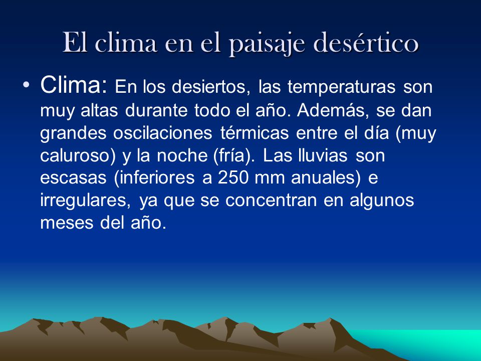 El clima en el paisaje desértico