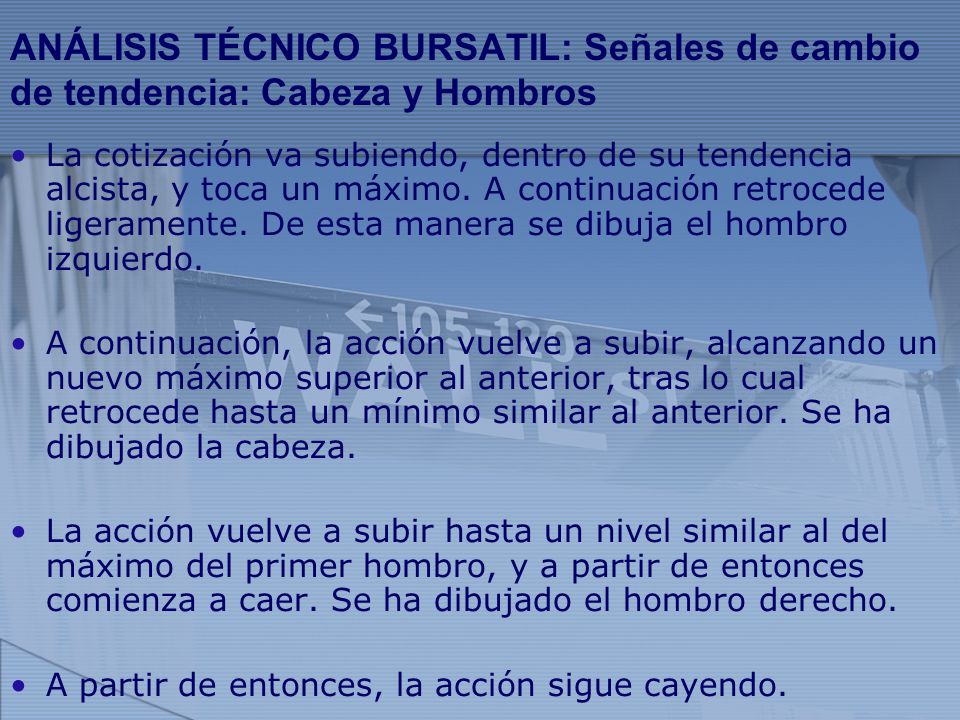 ANÁLISIS TÉCNICO BURSATIL: Señales de cambio de tendencia: Cabeza y Hombros
