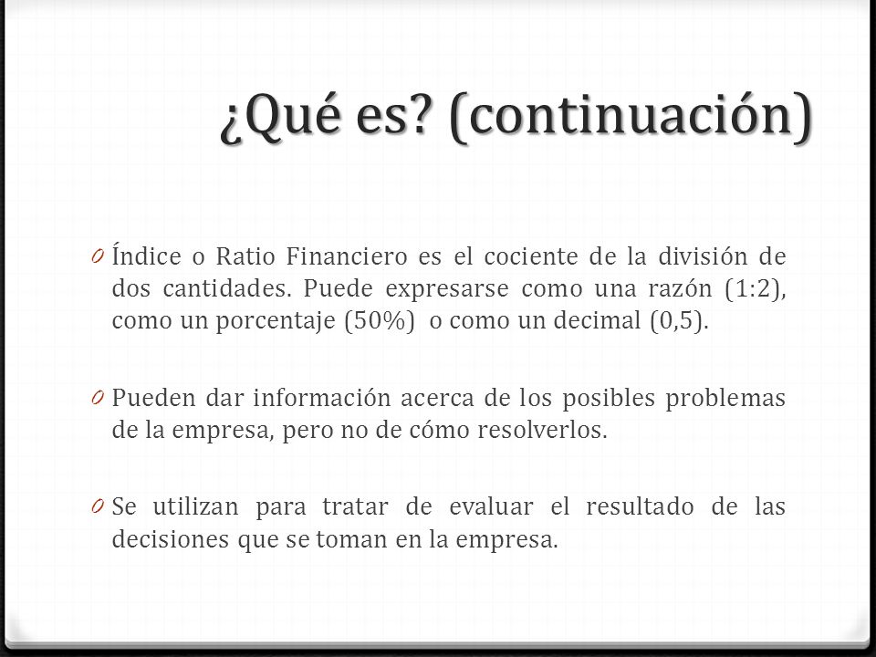 ¿Qué es (continuación)