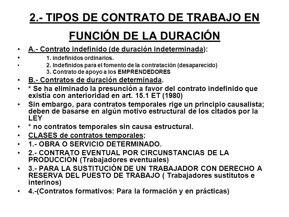 2.- TIPOS DE CONTRATO DE TRABAJO EN FUNCIÓN DE LA DURACIÓN