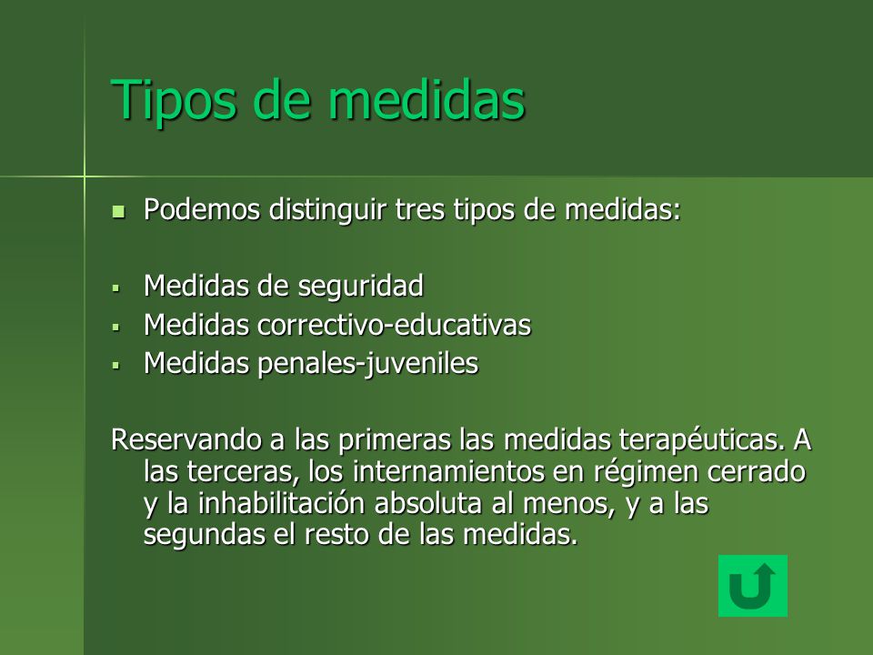 Tipos de medidas Podemos distinguir tres tipos de medidas: