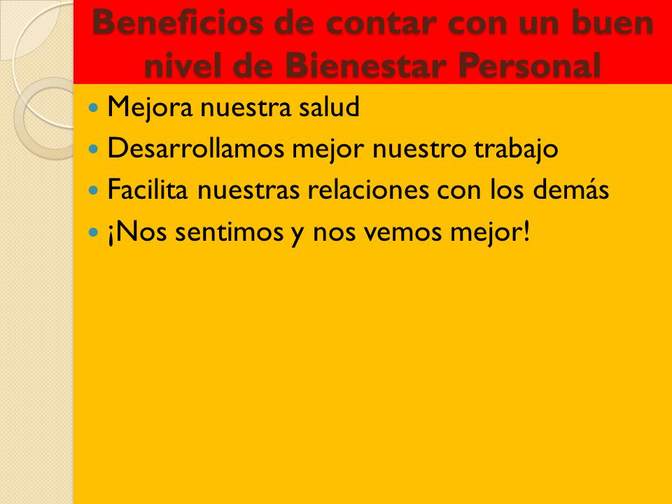 Beneficios de contar con un buen nivel de Bienestar Personal