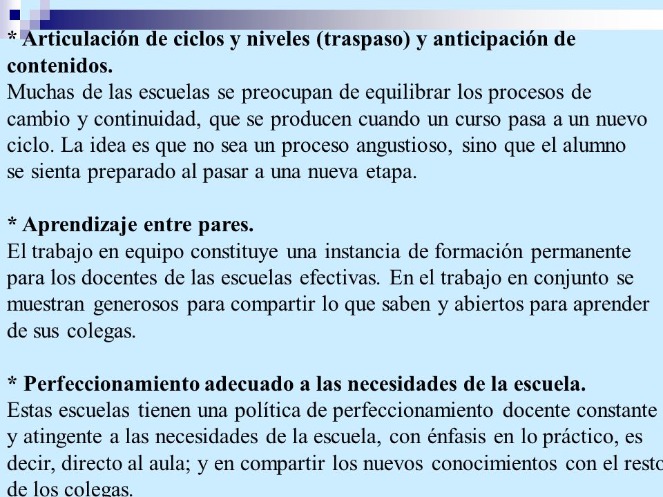 * Articulación de ciclos y niveles (traspaso) y anticipación de