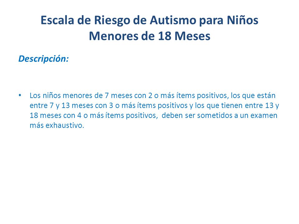 Escala de Riesgo de Autismo para Niños Menores de 18 Meses