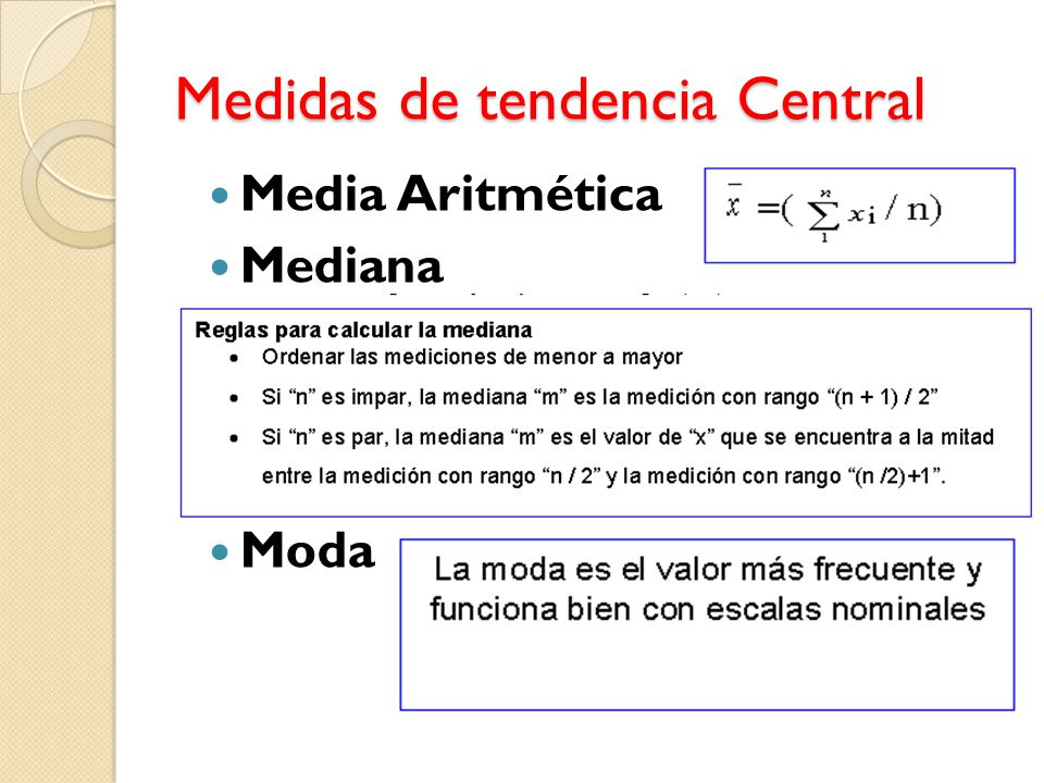Medidas de tendencia Central