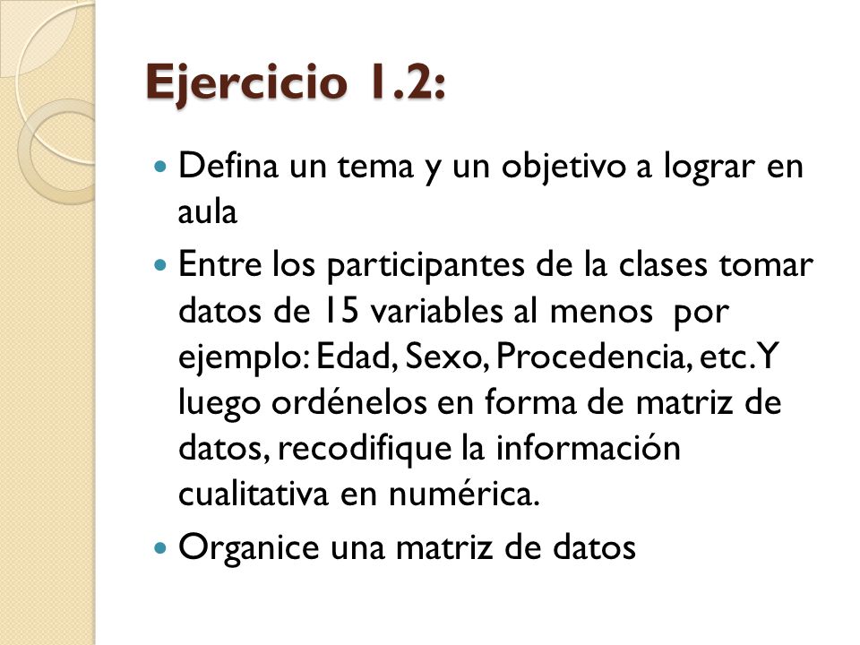 Ejercicio 1.2: Defina un tema y un objetivo a lograr en aula