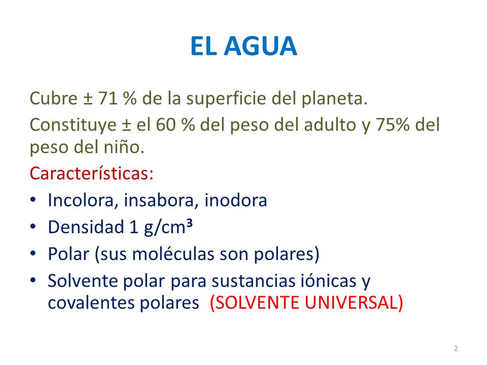 EL AGUA Cubre ± 71 % de la superficie del planeta.