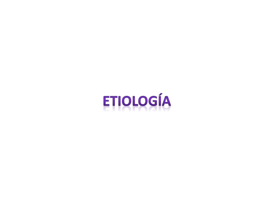 eTIOLOGÍA