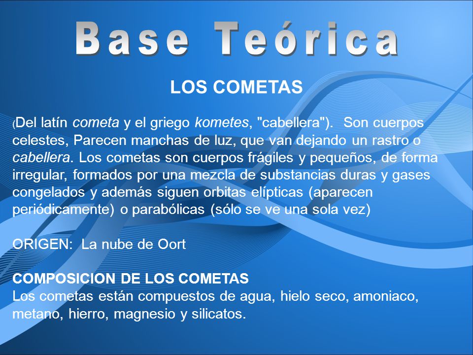 Base Teórica LOS COMETAS ORIGEN: La nube de Oort