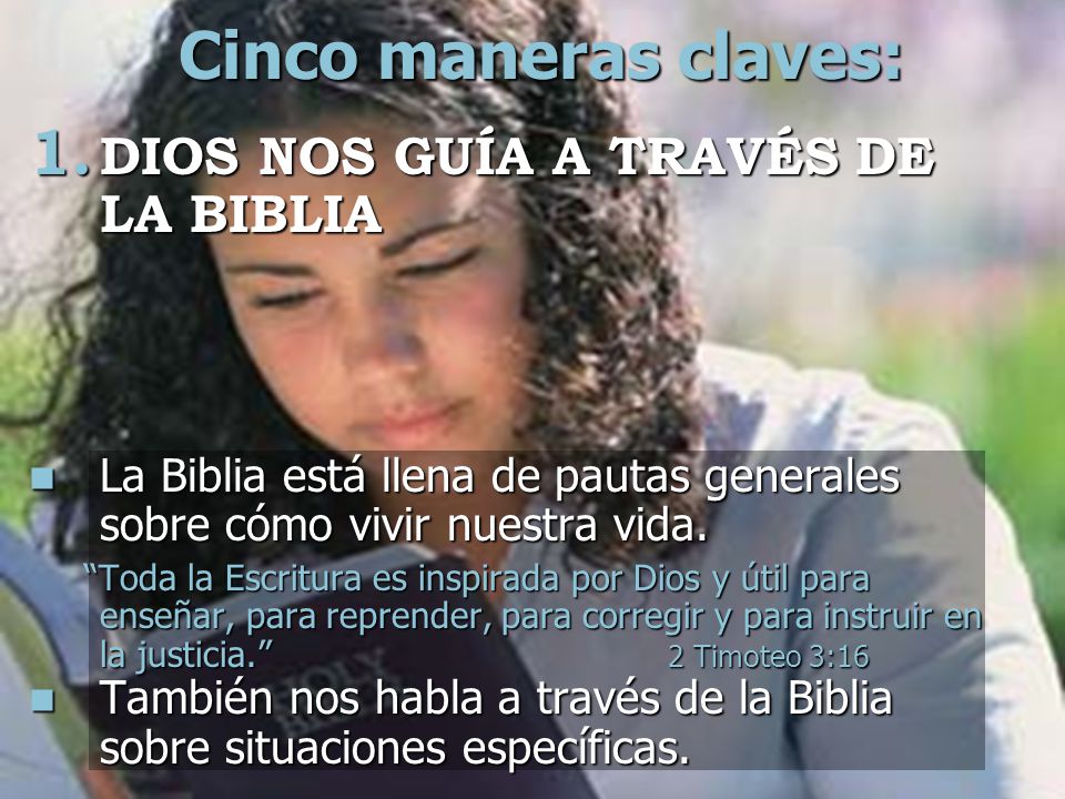Cinco maneras claves: DIOS NOS GUÍA A TRAVÉS DE LA BIBLIA