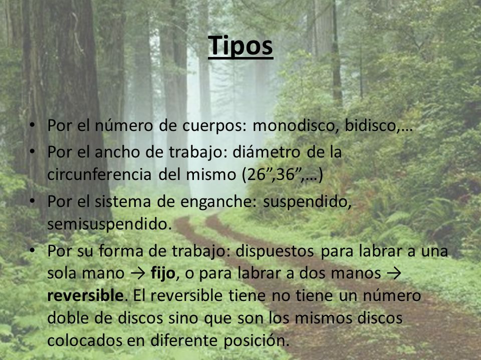 Tipos Por el número de cuerpos: monodisco, bidisco,…