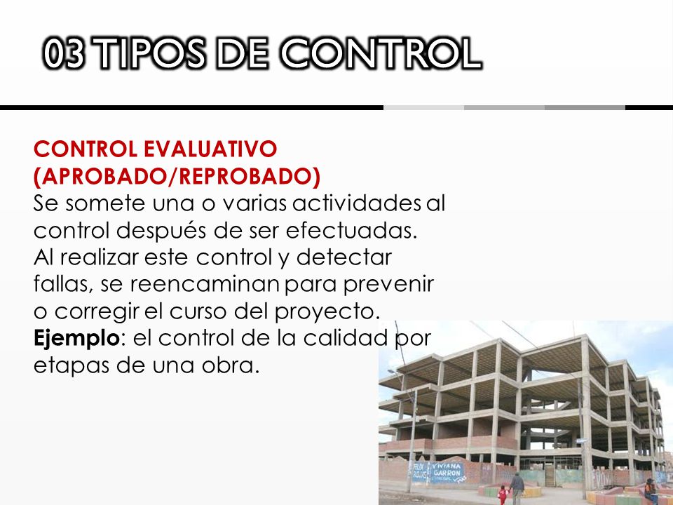 03 TIPOS DE CONTROL CONTROL EVALUATIVO (APROBADO/REPROBADO)