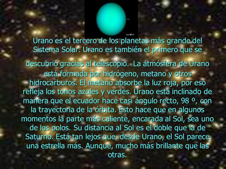 Urano es el tercero de los planetas más grande del Sistema Solar