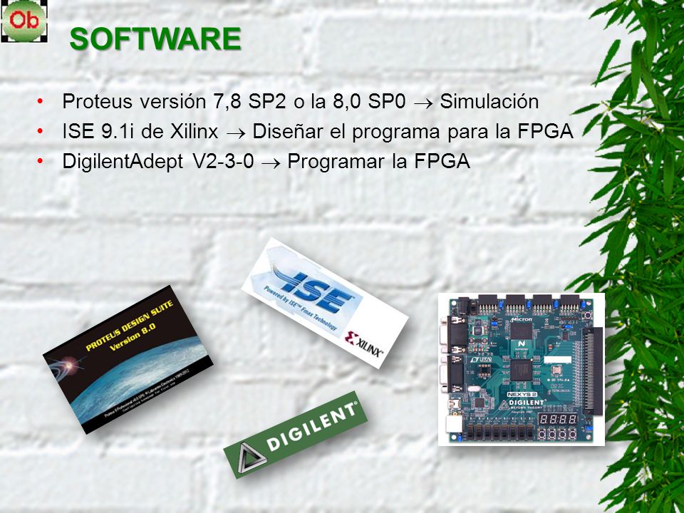 SOFTWARE Proteus versión 7,8 SP2 o la 8,0 SP0  Simulación
