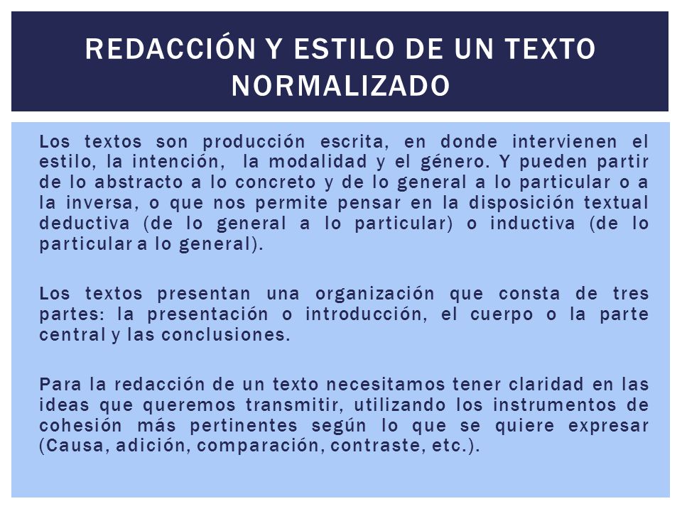 REDACCIÓN Y ESTILO DE UN TEXTO NORMALIZADO
