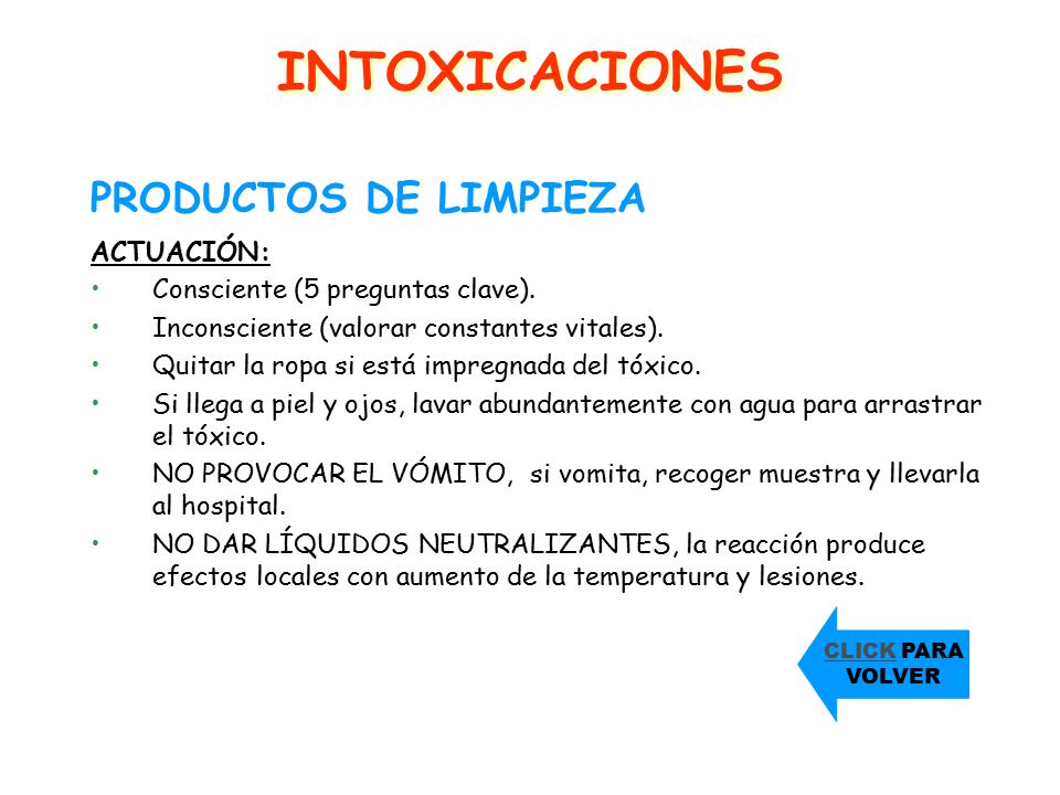 INTOXICACIONES PRODUCTOS DE LIMPIEZA ACTUACIÓN: